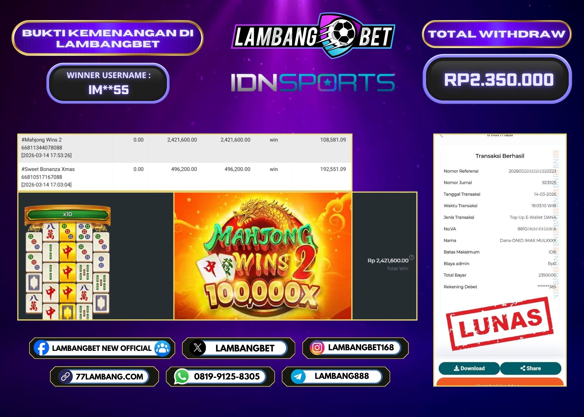 LAMBANGBET [14 MARET 2025] JACKPOT SLOT Mahjong Wins 2 "Rp2.350.000" LUNAS